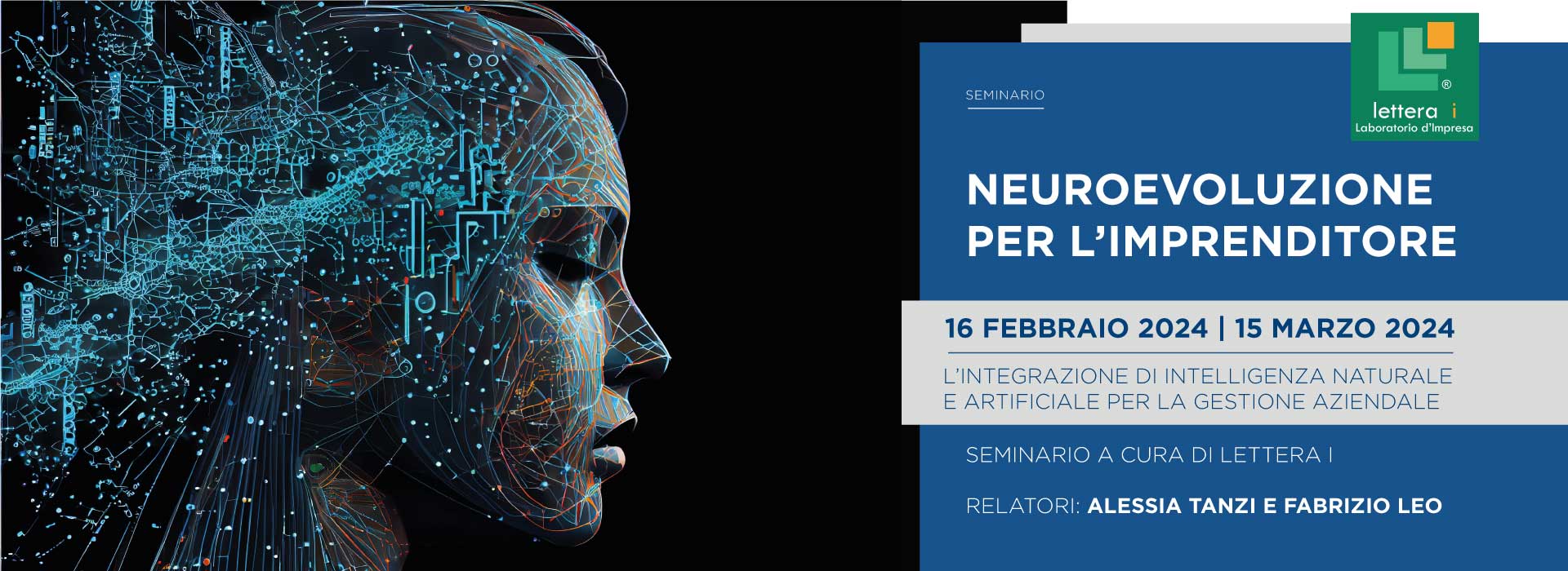 Neuroevoluzione per l'Imprenditore - Seminario Lettera i